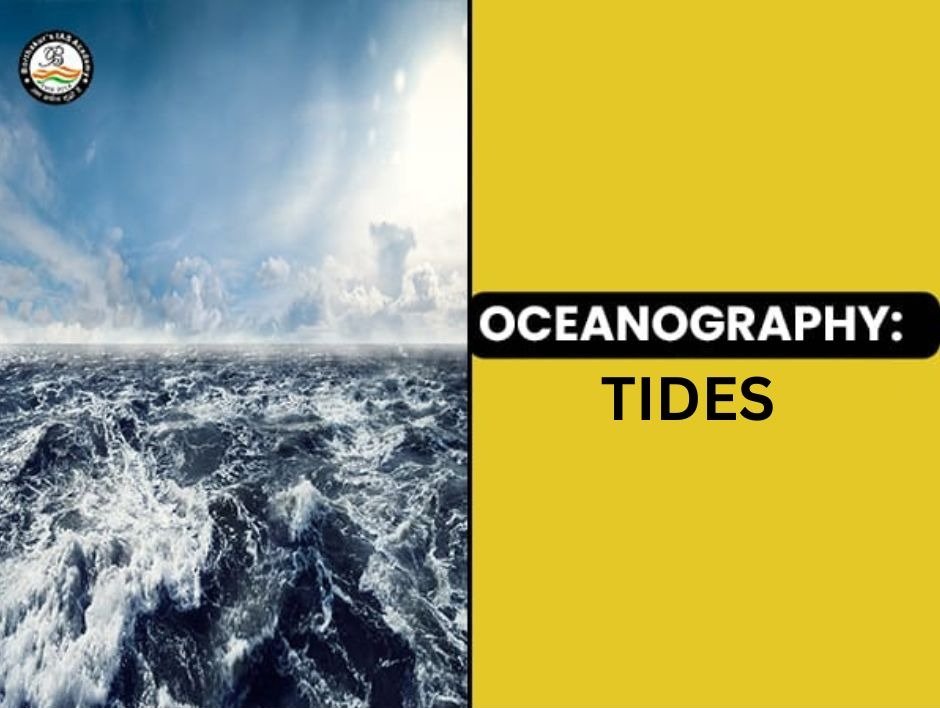 Oceanography Tides Borthakurs Ias Academy Blog 4903